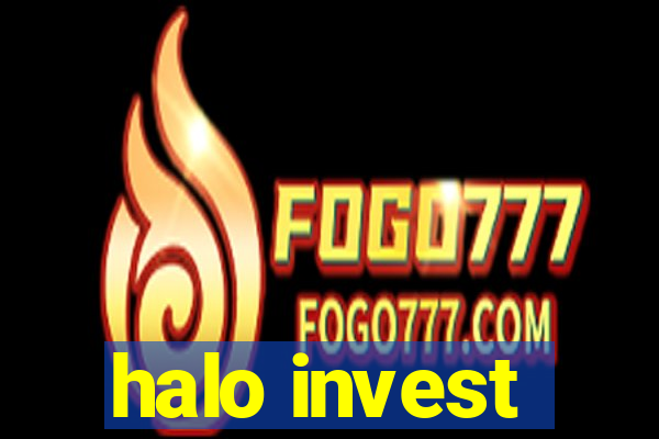 halo invest