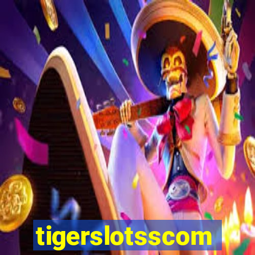 tigerslotsscom