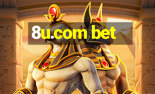 8u.com bet