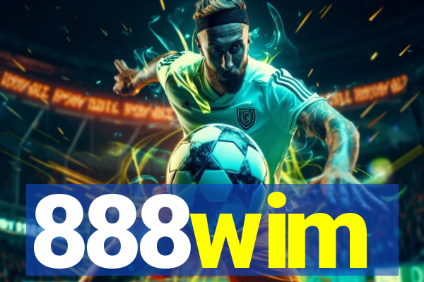 888wim