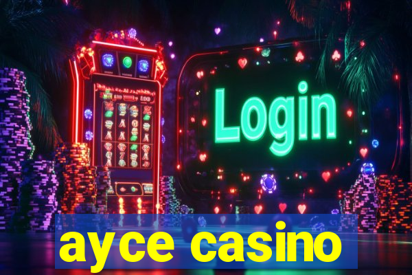 ayce casino