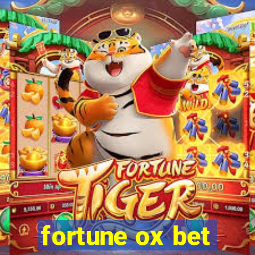 fortune ox bet