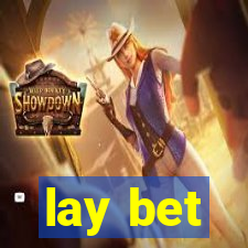 lay bet