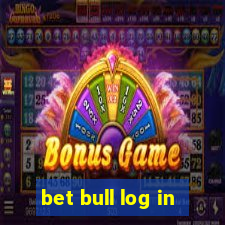 bet bull log in