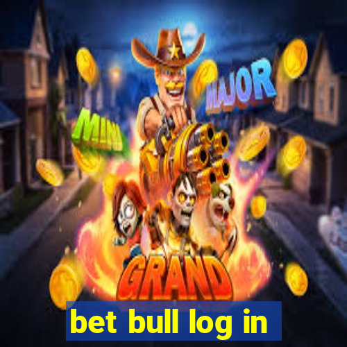 bet bull log in