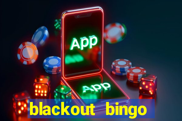 blackout bingo promo code reddit