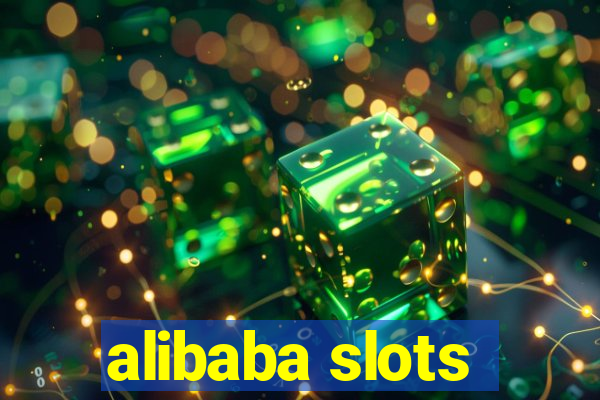 alibaba slots