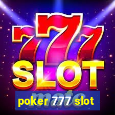 poker 777 slot