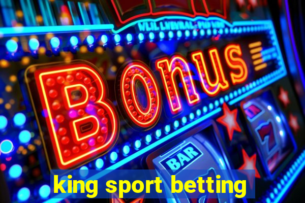 king sport betting