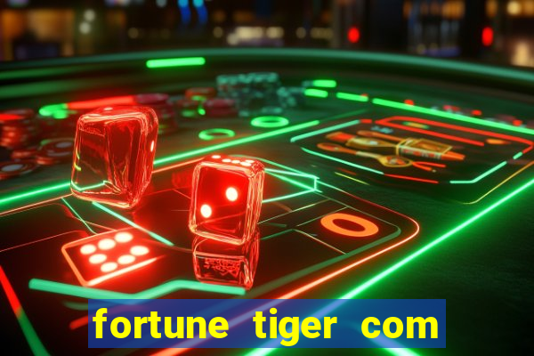 fortune tiger com bonus no cadastro