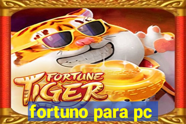 fortuno para pc