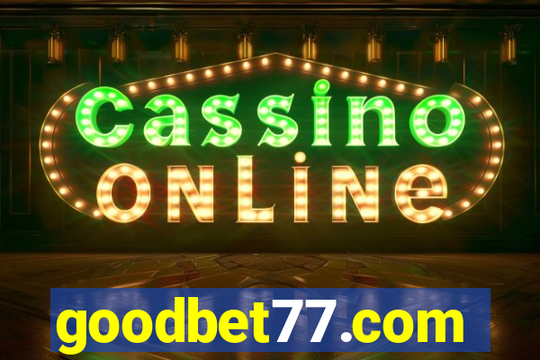 goodbet77.com