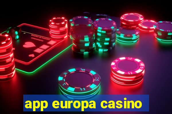 app europa casino