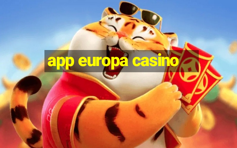 app europa casino