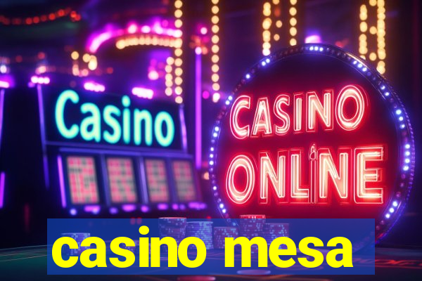 casino mesa