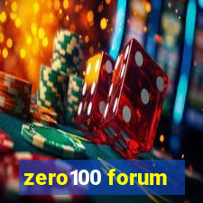 zero100 forum