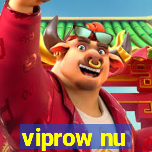 viprow nu