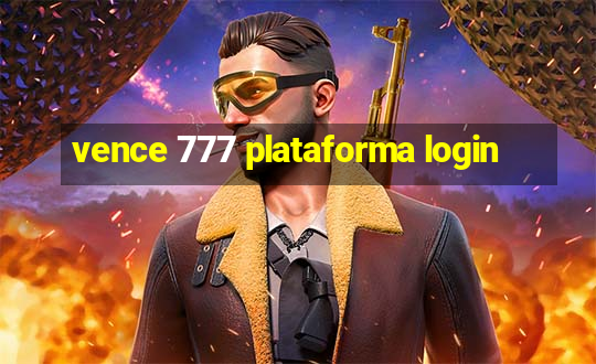 vence 777 plataforma login