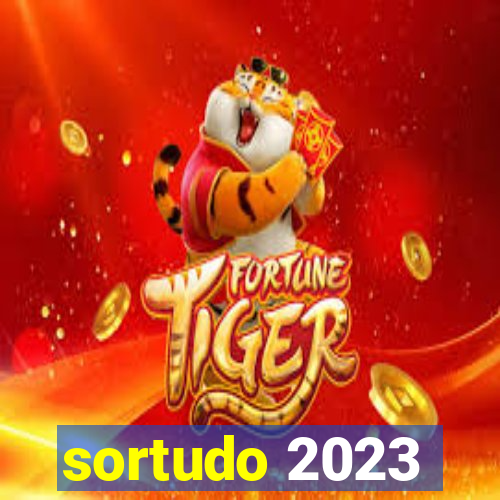 sortudo 2023