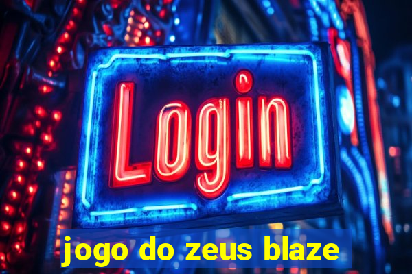 jogo do zeus blaze