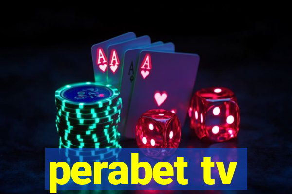 perabet tv