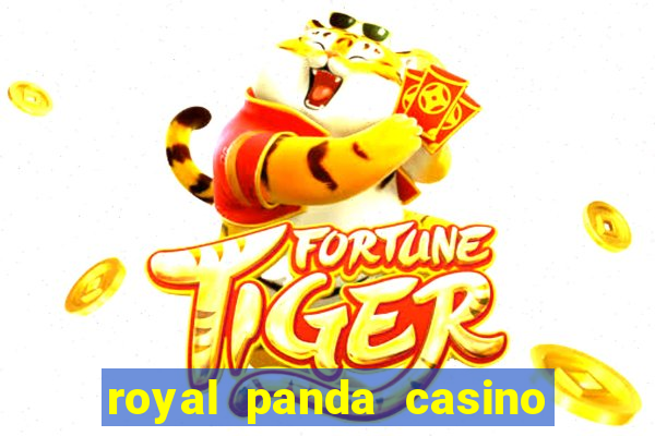 royal panda casino é confiável