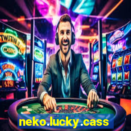 neko.lucky.cassino