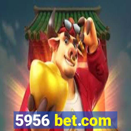 5956 bet.com