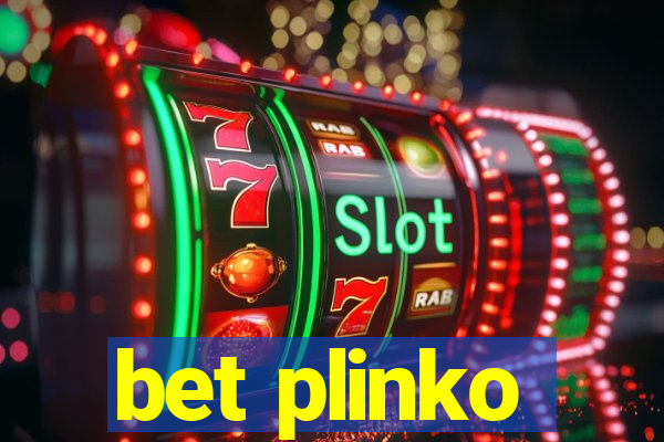 bet plinko