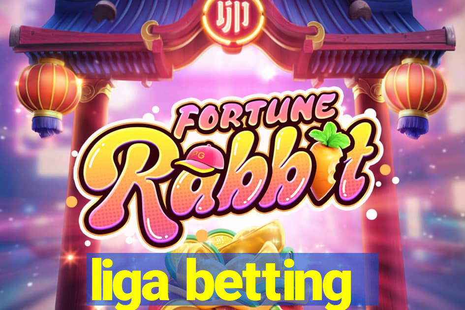 liga betting