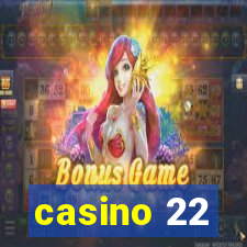 casino 22