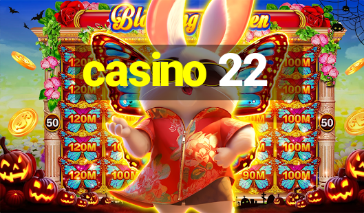 casino 22