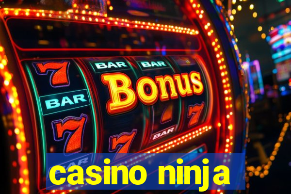 casino ninja