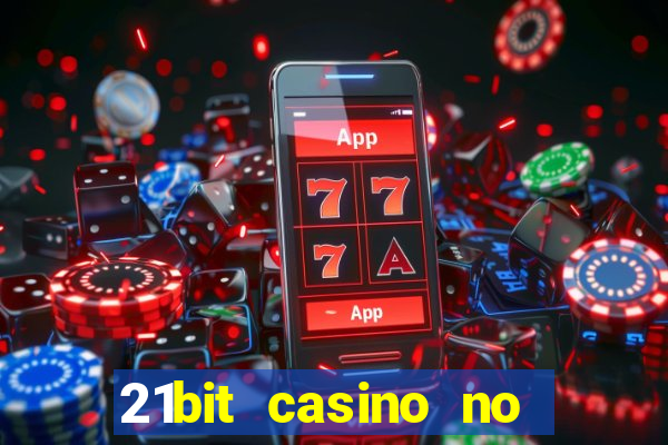 21bit casino no deposit bonus codes 2023