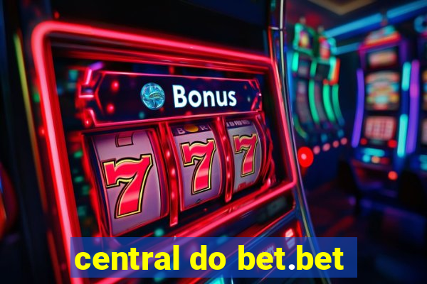 central do bet.bet