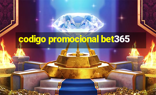 codigo promocional bet365