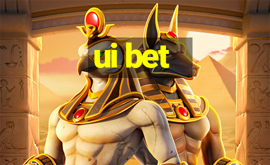 ui bet