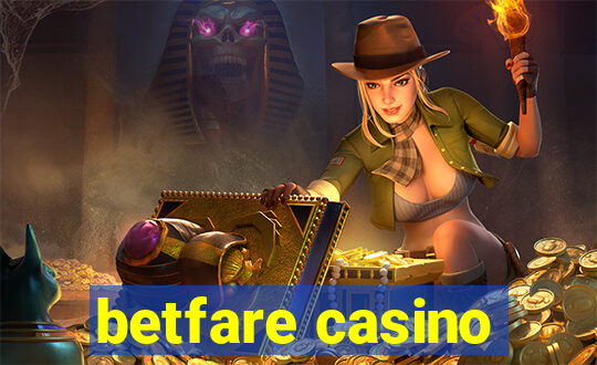 betfare casino