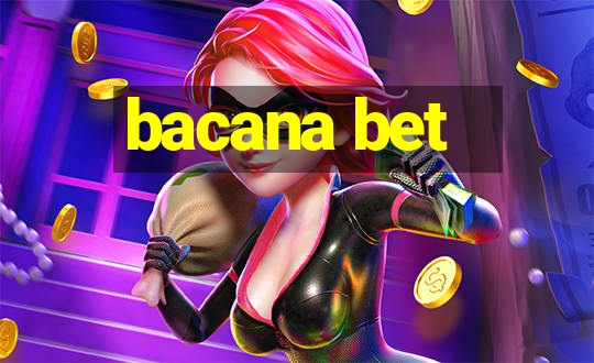 bacana bet