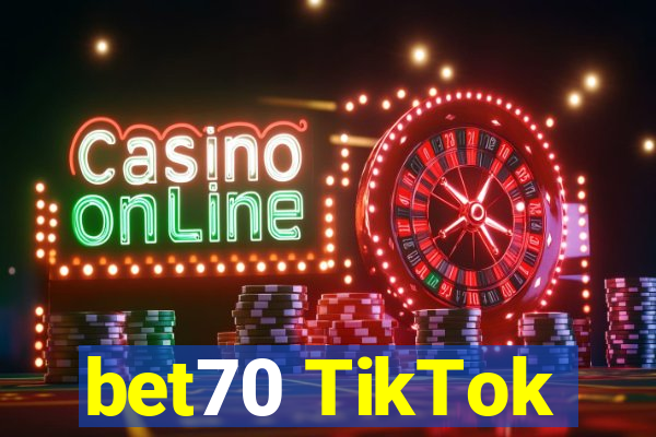 bet70 TikTok