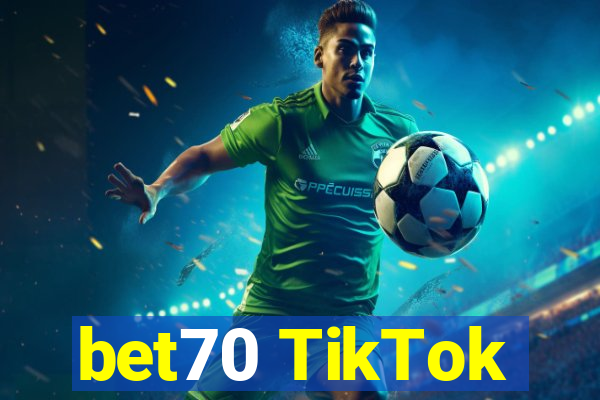 bet70 TikTok