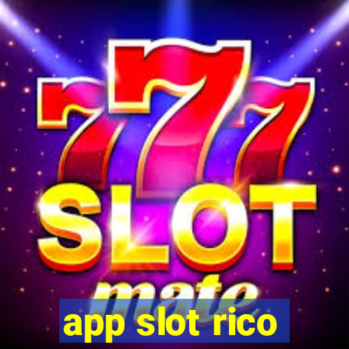 app slot rico