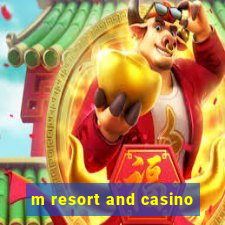 m resort and casino