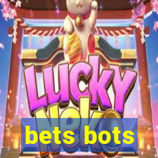 bets bots