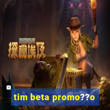 tim beta promo??o