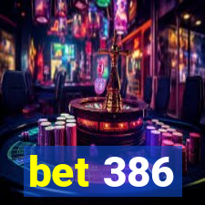 bet 386