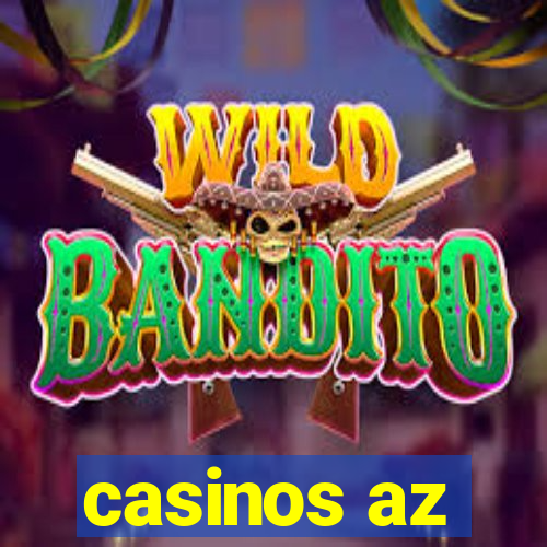 casinos az