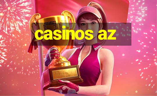 casinos az