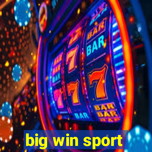 big win sport