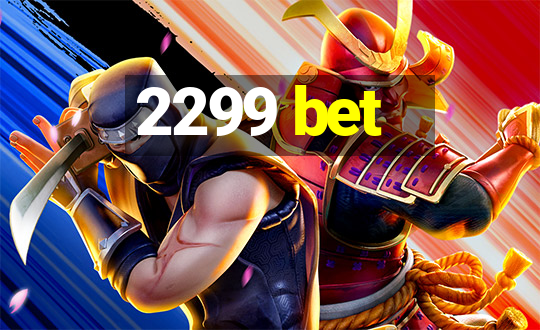 2299 bet